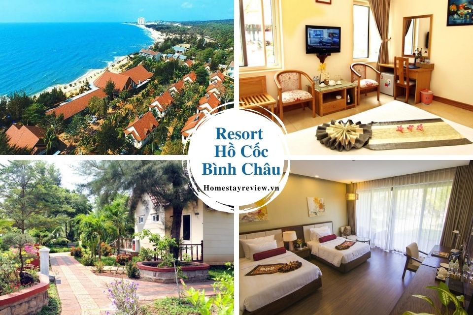 Top 8 Resort Hồ Cốc Bình Châu giá rẻ view đẹp gần biển đáng nghỉ dưỡng